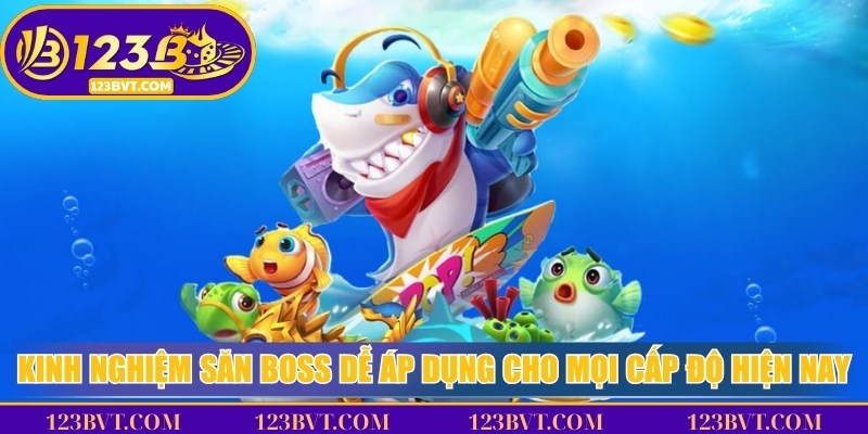 Chiến thuật săn boss cho mọi cấp độ: quan sát hành vi boss, nhận diện điểm yếu và chọn thời điểm dồn sát thương