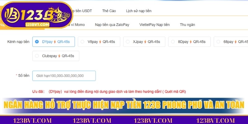 Danh sách ngân hàng hỗ trợ nạp tiền 123B giúp giao dịch nhanh và bảo mật